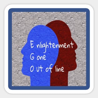 EGO - Enlightenment Gone Out of Line - Alt Version Sticker